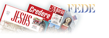 Le riviste San Paolo. Scegli la tua rivista preferita che parla di CHIESA E FEDE