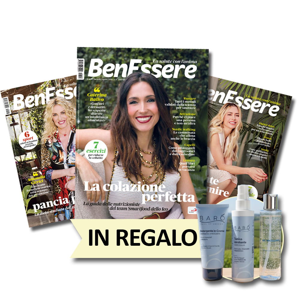 BENESSERE Medicina, alimentazione, psicologia. Un mensile per sentirsi in armonia con sé stessi e in buona salute, per un benessere a 360 gradi. IN REGALO CON IL TUO ABBONAMENTO, IL KIT BENESSERE COSE DELLA NATURA